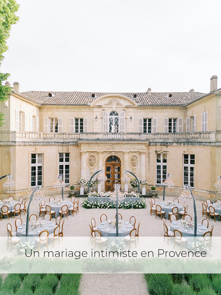 Mariage intimiste en Provence